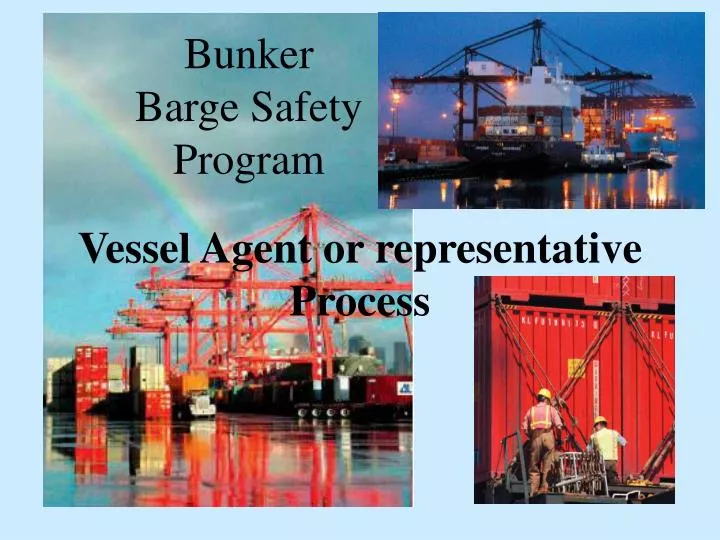 bunker barge safety program