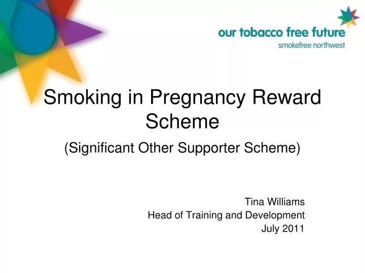 smoking in pregnancy reward scheme significant other supporter scheme