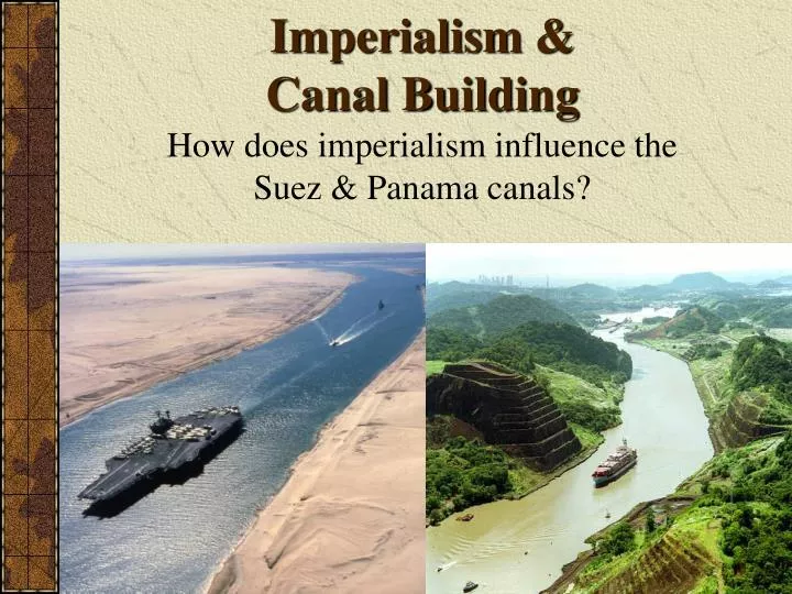 imperialism canal building