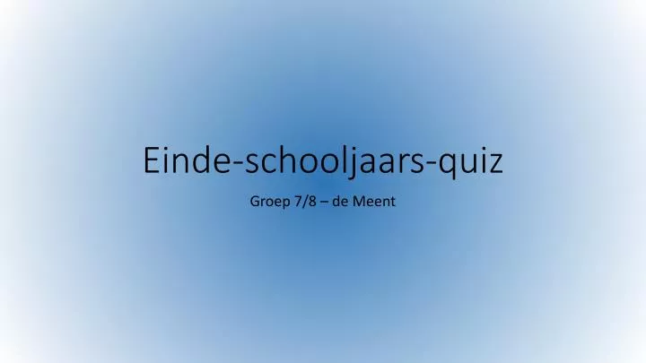 einde schooljaars quiz