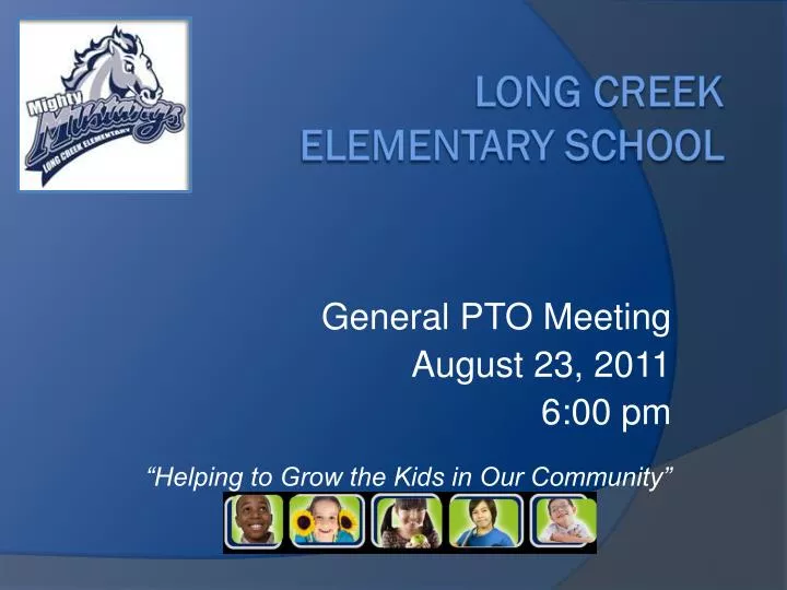 general pto meeting august 23 2011 6 00 pm helping to grow the kids in our community