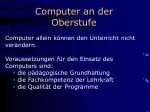 Computer an der Oberstufe - slide 1