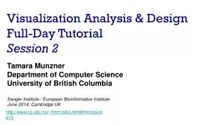 Visualization Analysis &amp; Design Full-Day Tutorial Session 2