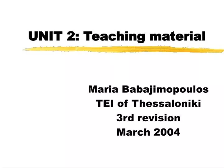 unit 2 teaching material