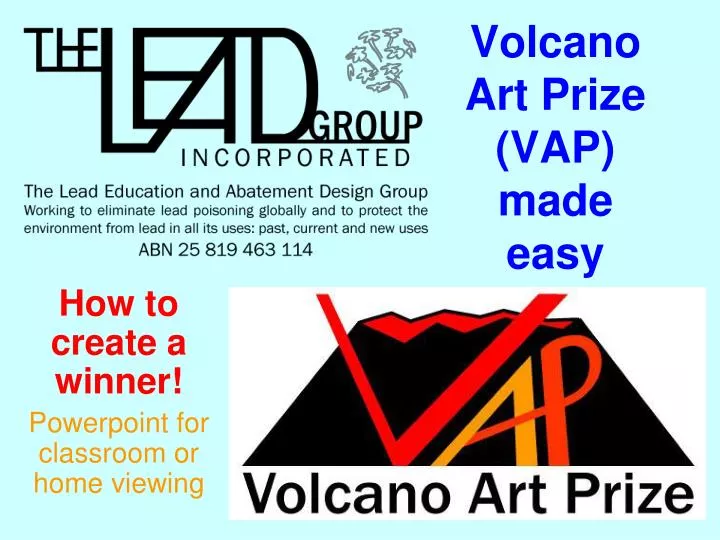 volcano art prize vap made easy