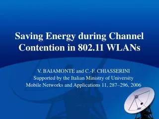 Saving Energy during Channel Contention in 802.11 WLANs
