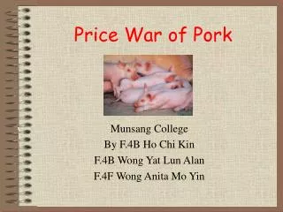 Price War of Pork