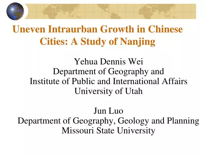 uneven intraurban growth in chinese cities a study of nanjing
