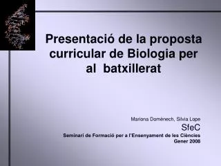 Presentació de la proposta curricular de Biologia per al batxillerat