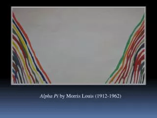 Alpha Pi by Morris Louis (1912-1962 )