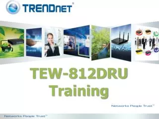 TEW-812DRU Training