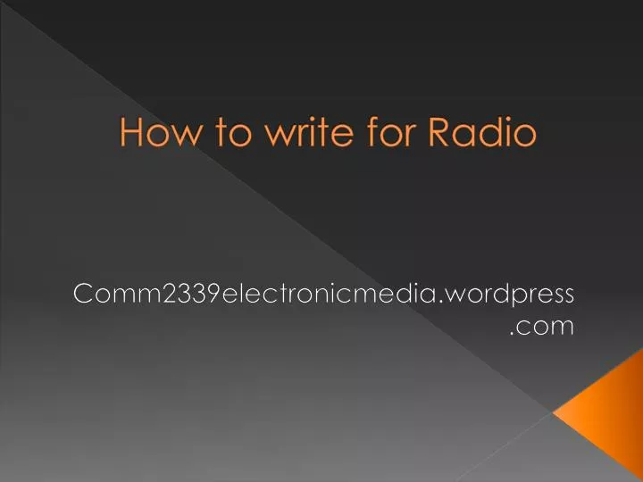 how to write for radio