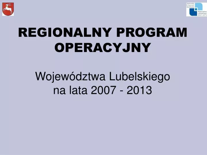 regionalny program operacyjny wojew dztwa lubelskiego na lata 2007 2013