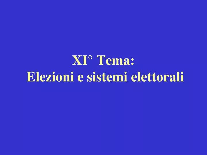 xi tema elezioni e sistemi elettorali