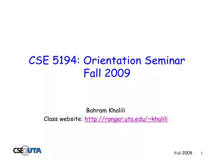 cse 5194 orientation seminar fall 2009