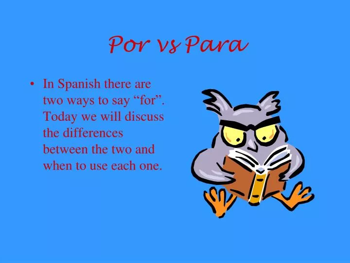 por vs para