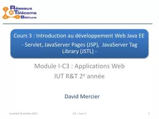 Module I-C3 : Applications Web IUT R&amp;T 2 e année