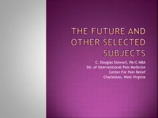 The Future and Other Selected Subjects