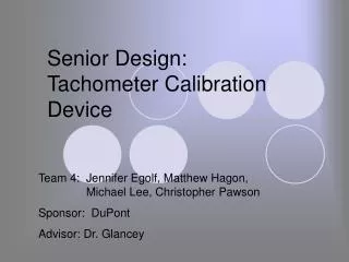 Senior Design: Tachometer Calibration Device
