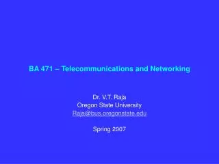 BA 471 – Telecommunications and Networking