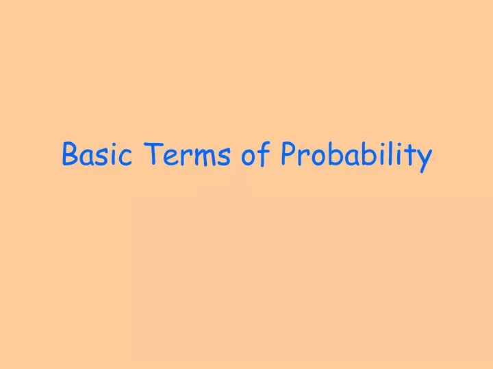 basic terms of probability