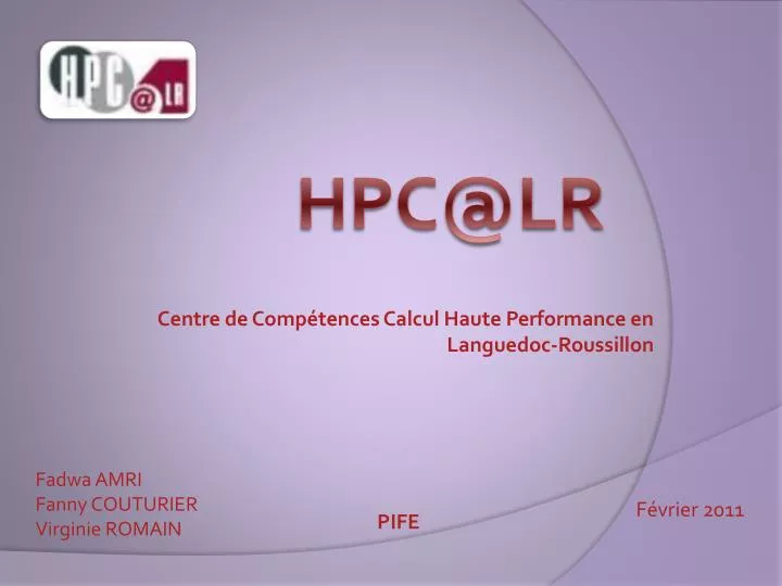centre de comp tences calcul haute performance en languedoc roussillon