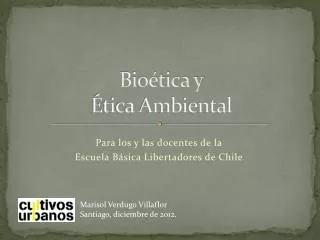 Bioética y Ética Ambiental