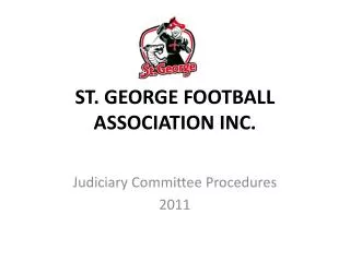 ST. GEORGE FOOTBALL ASSOCIATION INC.