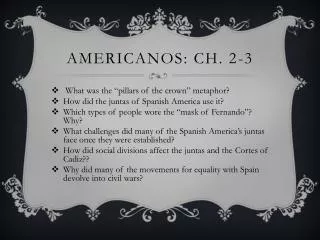 Americanos: Ch. 2-3