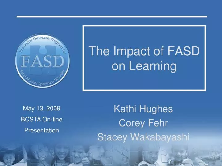 the impact of fasd on learning