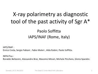 X-ray polarimetry as diagnostic tool of the past activity of Sgr A*