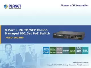 8-Port + 2G TP/SFP Combo Managed 802.3at PoE Switch