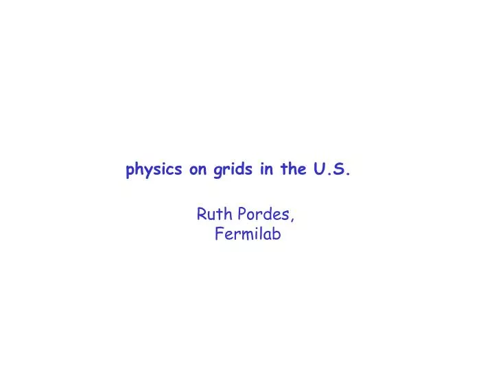 physics on grids in the u s