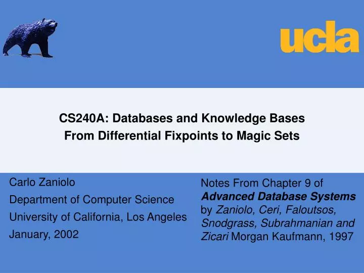 cs240a databases and knowledge bases from differential fixpoints to magic sets