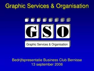 Graphic Services &amp; Organisation