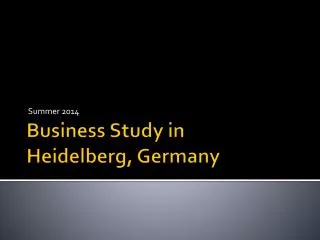 Business Study in Heidelberg, Germany