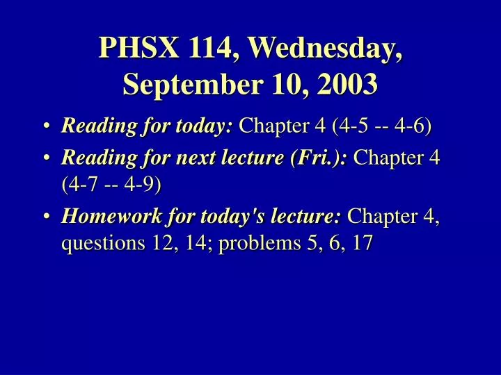 phsx 114 wednesday september 10 2003