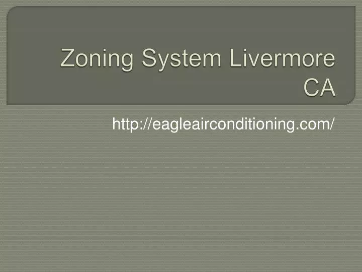 zoning system livermore ca