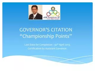 GOVERNOR’S CITATION “Championship Points”