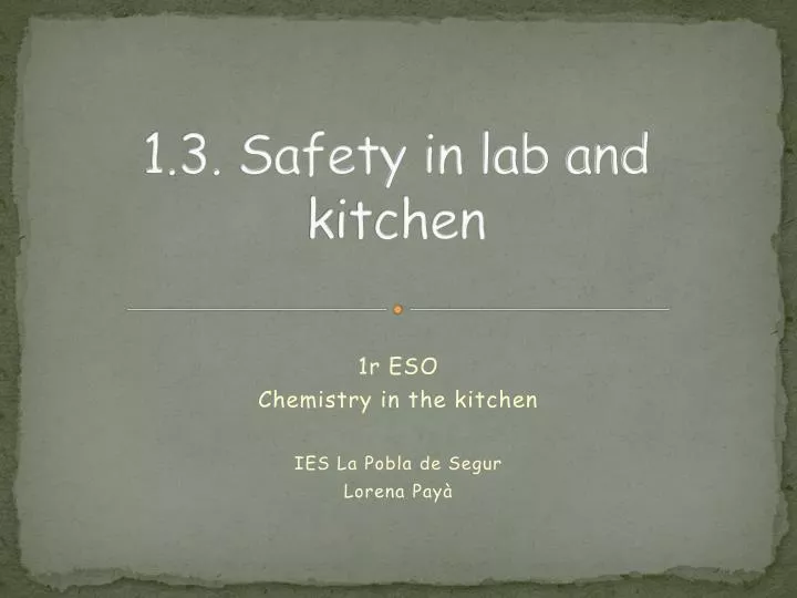 1 3 safety in lab and kitchen