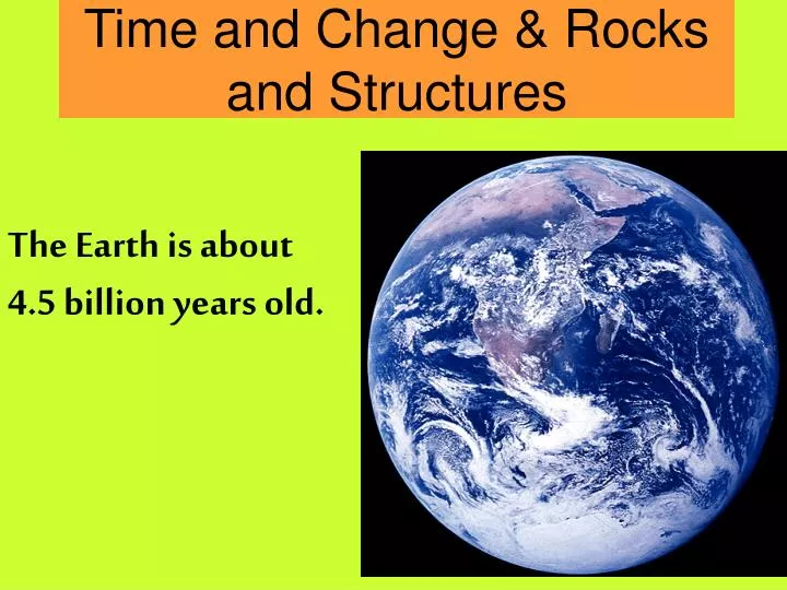 time and change rocks and structures