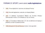 FARMACI E SPORT: cenni storici sulla legislazione - slide 1