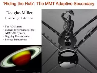 “Riding the Hub”: The MMT Adaptive Secondary