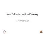 Year 10 Information Evening - slide 1