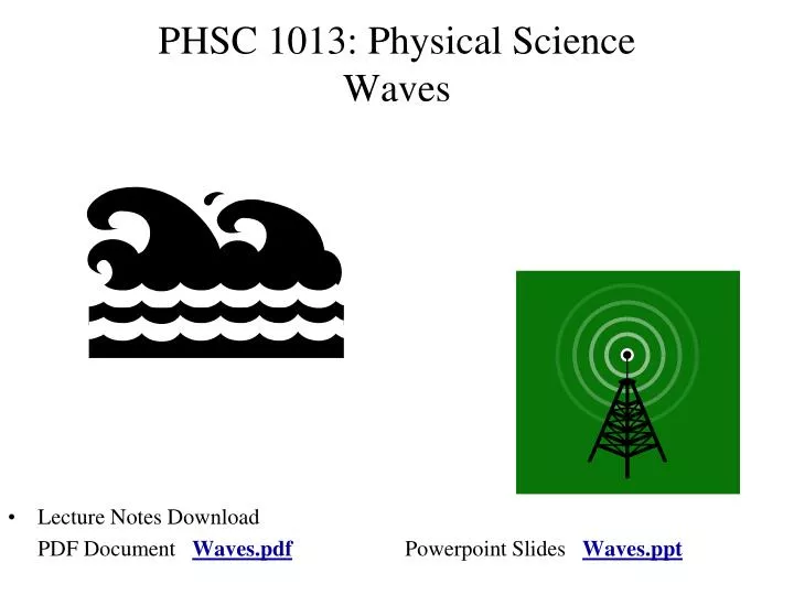 phsc 1013 physical science waves