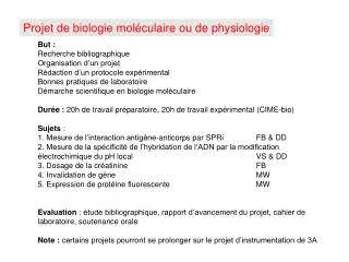Projet de biologie moléculaire ou de physiologie