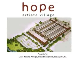 Presented by Lance Robbins, Principal, Urban Smart Growth, Los Angeles, CA
