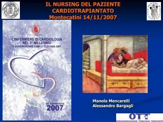 IL NURSING DEL PAZIENTE CARDIOTRAPIANTATO Montecatini 14/11/2007
