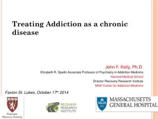 Treating Addiction as a chronic disease