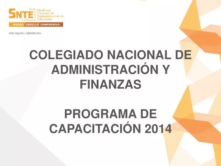 colegiado nacional de administraci n y finanzas programa de capacitaci n 2014